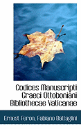 Codices Manuscripti Graeci Ottoboniani Bibliothecae Vaticanae