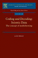Coding and Decoding: Seismic Data: The Concept of Multishooting