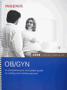 Coding Companion for OB/GYN: A Comprehensive Illustrated Guide to Coding and Reimbursement