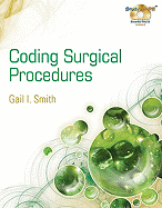 Coding Surgical Procedures: Beyond the Basics