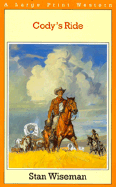 Cody's Ride - Wiseman, Stan
