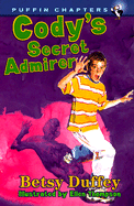 Cody's Secret Admirer