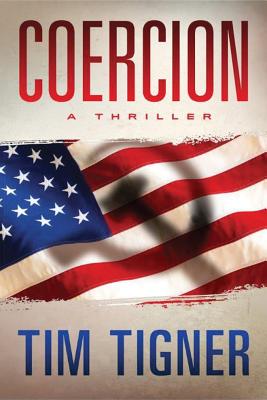 Coercion - Tigner, Tim