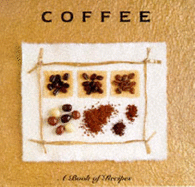 Coffee: A Book of Recipes