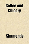 Coffee and Chicory