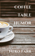 Coffee Table Humor: Book 3