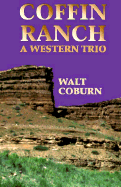 Coffin Ranch