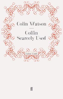 Coffin Scarcely Used - Watson, Colin