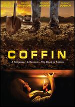 Coffin - Derik Wingo; Kipp Tribble