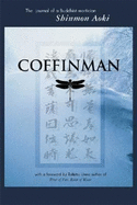 Coffinman: The Journal of a Buddhist Mortician