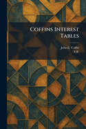 Coffin's Interest tables