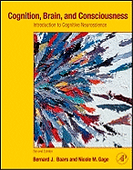 Cognition, Brain, and Consciousness: Introduction to Cognitive Neuroscience