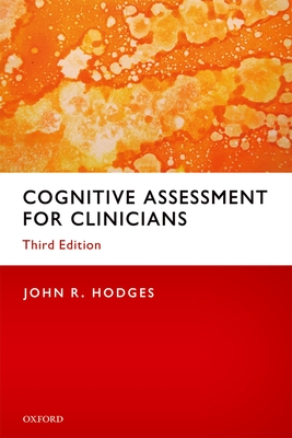 Cognitive Assessment for Clinicians - Hodges, John R.