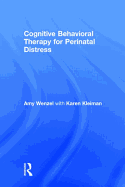 Cognitive Behavioral Therapy for Perinatal Distress