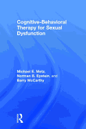 Cognitive-Behavioral Therapy for Sexual Dysfunction