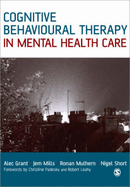 Cognitive Behavioural Therapy in Mental Health Care