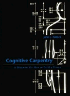 Cognitive Carpentry: A Blueprint for How to Build a Person