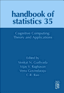 Cognitive Computing: Theory and Applications