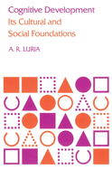 Cognitive Development: Its Cultural and Social Foundations