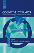 Cognitive Dynamics: Conceptual and Representational Change in Humans and Machines