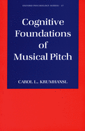 Cognitive Foundations of Musical Pitch