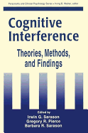 Cognitive Interference: Theories, Methods, and Findings