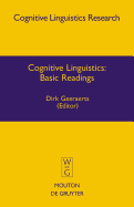 Cognitive Linguistics: Basic Readings