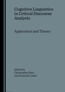 Cognitive Linguistics in Critical Discourse Analysis: Application and Theory