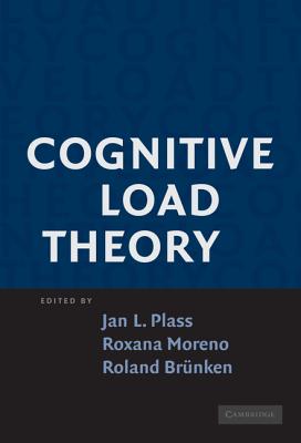 Cognitive Load Theory - Plass, Jan L (Editor), and Moreno, Roxana (Editor), and Br�nken, Roland (Editor)