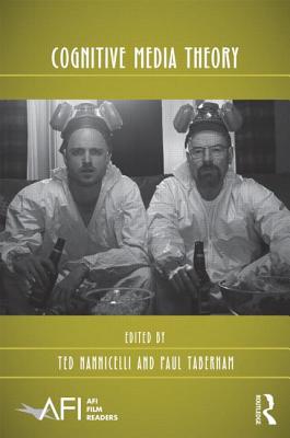 Cognitive Media Theory - Nannicelli, Ted (Editor), and Taberham, Paul (Editor)