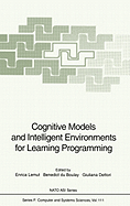 Cognitive Models and Intelligent Environments for Learning Programming