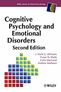 Cognitive Psychology and Emotional Disorders