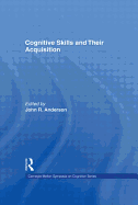 Cognitive Skills and Their Acquisition