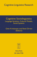 Cognitive Sociolinguistics