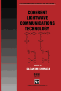 Coherent LightWave Communications Technology