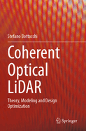 Coherent Optical Lidar: Theory, Modeling and Design Optimization