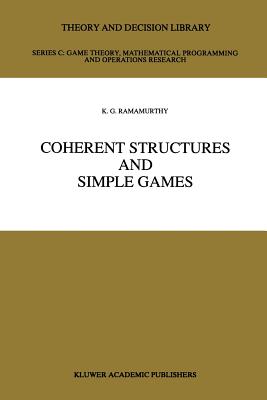 Coherent Structures and Simple Games - Ramamurthy, K G