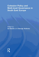 Cohesion Policy and Multi-level Governance in South East Europe