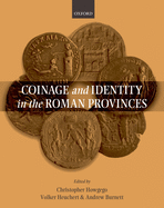 Coinage and Identity in the Roman Provinces