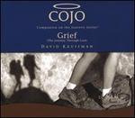 CoJo: Grief