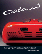 Colani: The Art of Shaping the Future