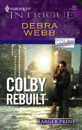 Colby Rebuilt