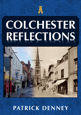 Colchester Reflections - Denney, Patrick