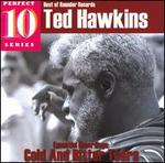 Cold and Bitter Tears: Essential Recordings