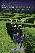 Cold Case Target: A Thrilling Romantic Suspense Book