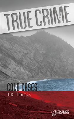 Cold Cases - Thomas, T R