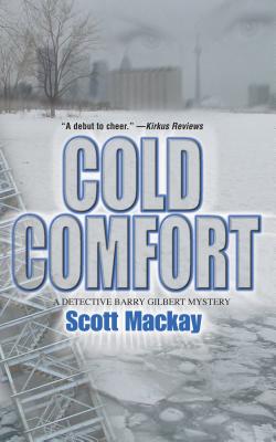 Cold Comfort - MacKay, Scott