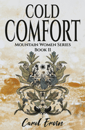 Cold Comfort