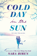 Cold Day in the Sun: A Hockey Romance