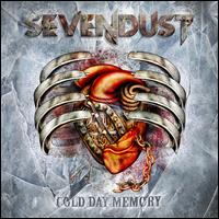 Cold Day Memory - Sevendust